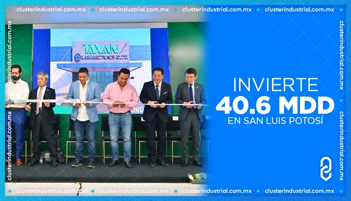 Taxan inaugura su ampliación de 40.6 MDD en San Luis Potosí