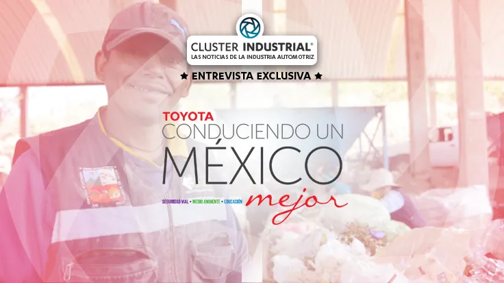 Entrevista: Toyota, Conduciendo un México Mejor con Fundación Merced