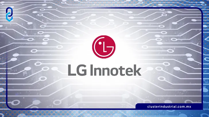 LG Innotek ampliará su participación en Querétaro