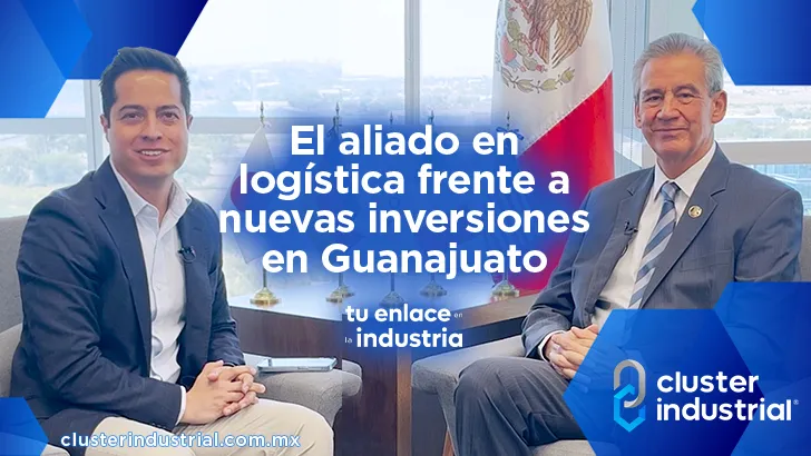 El aliado en logística frente a nuevas inversiones en Guanajuato