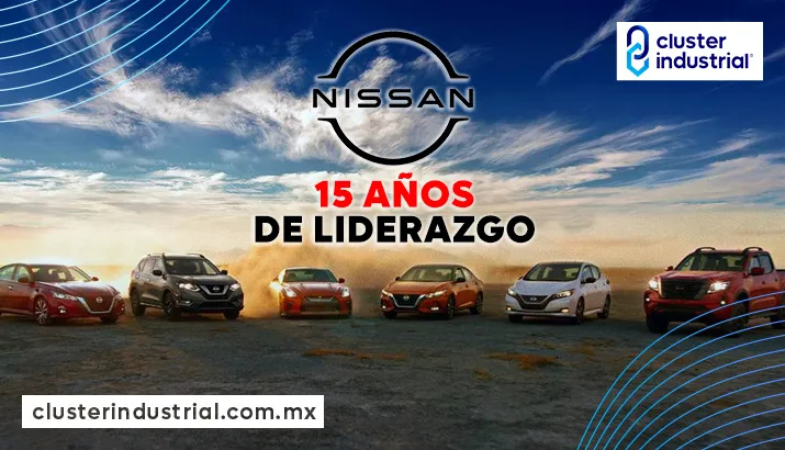 Nissan Mexicana celebra 15 años de liderazgo en ventas