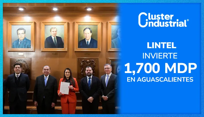 Lintel invierte 1,700 MDP en parque industrial en Aguascalientes