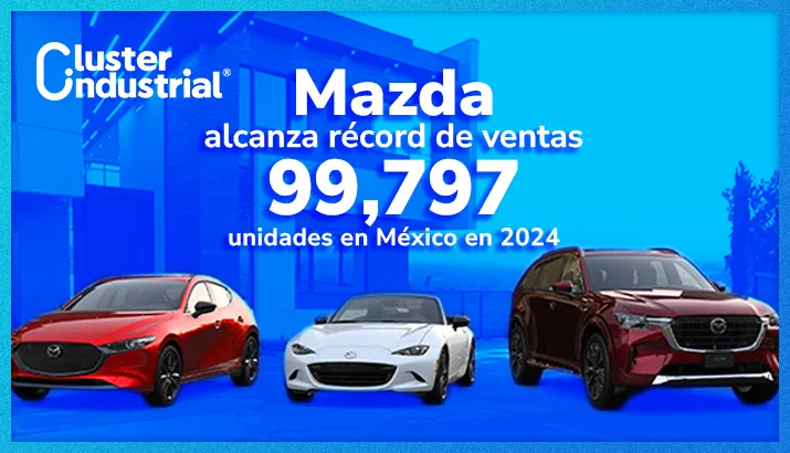 Mazda alcanza récord histórico de ventas en México con 99,797 unidades en 2024