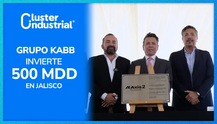 Grupo KABB inaugura segunda etapa del Parque Industrial Axis en Jalisco con inversión de 500 MDD