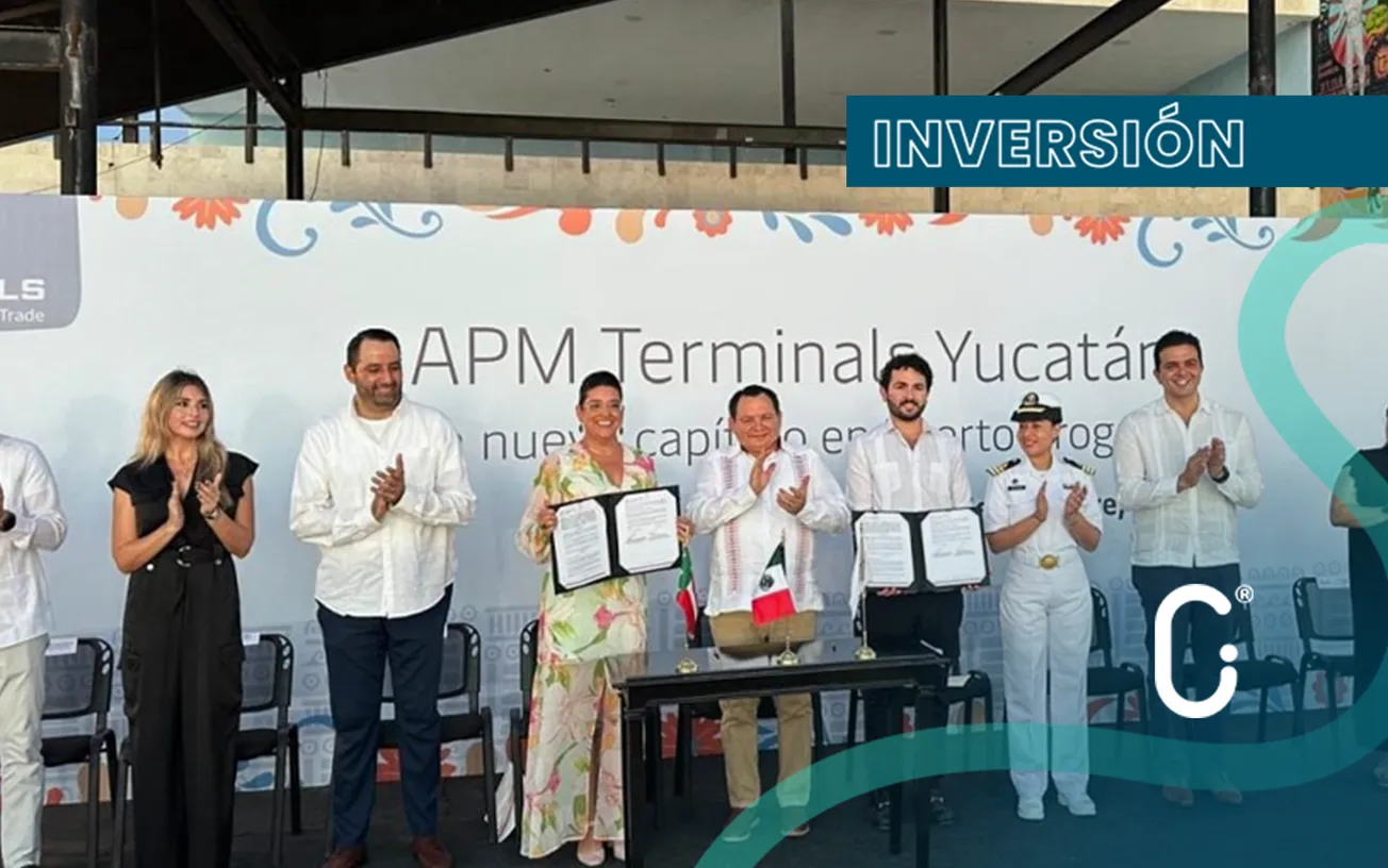 APM Terminals invertirá 3 mil MDD para transformar Puerto Progreso en hub logístico internacional