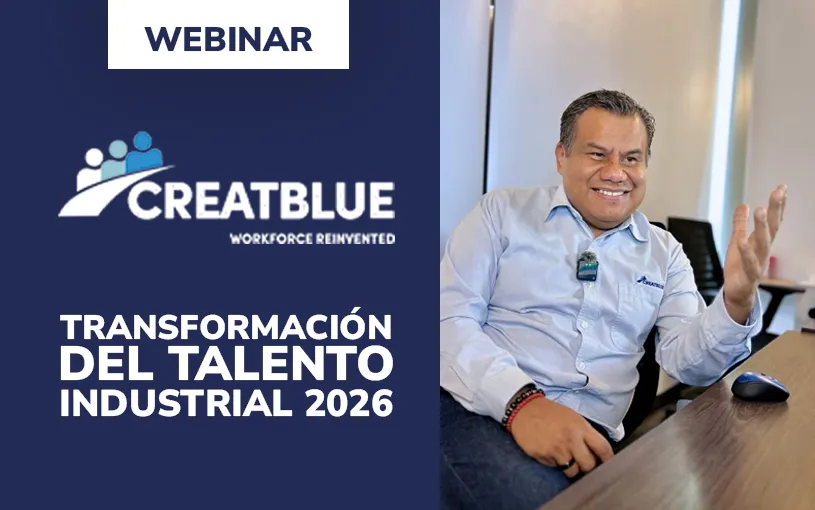 Creatblue: Transformación del Talento Industrial 2026