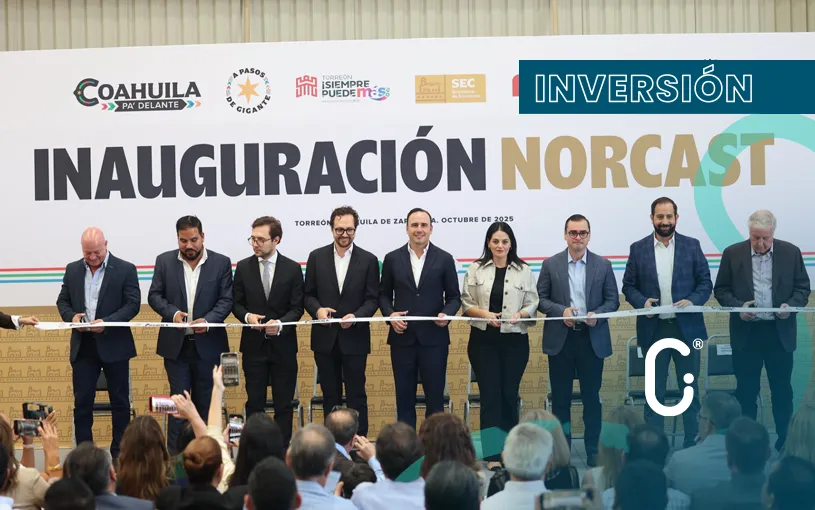 Norcast inaugura planta en Torreón con inversión de 650 millones de pesos