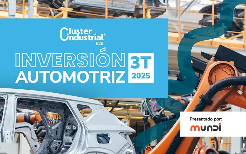 Inversión automotriz modera su paso y suma 953 MDD en 45 proyectos durante el 3T 2025
